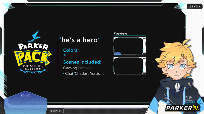 he's a hero (Parker Pack Tempus Edition)